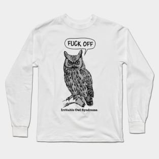 Fuck off Owl Long Sleeve T-Shirt